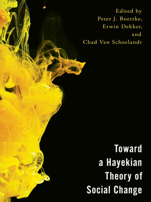 cover image of Toward a Hayekian Theory of Social Change